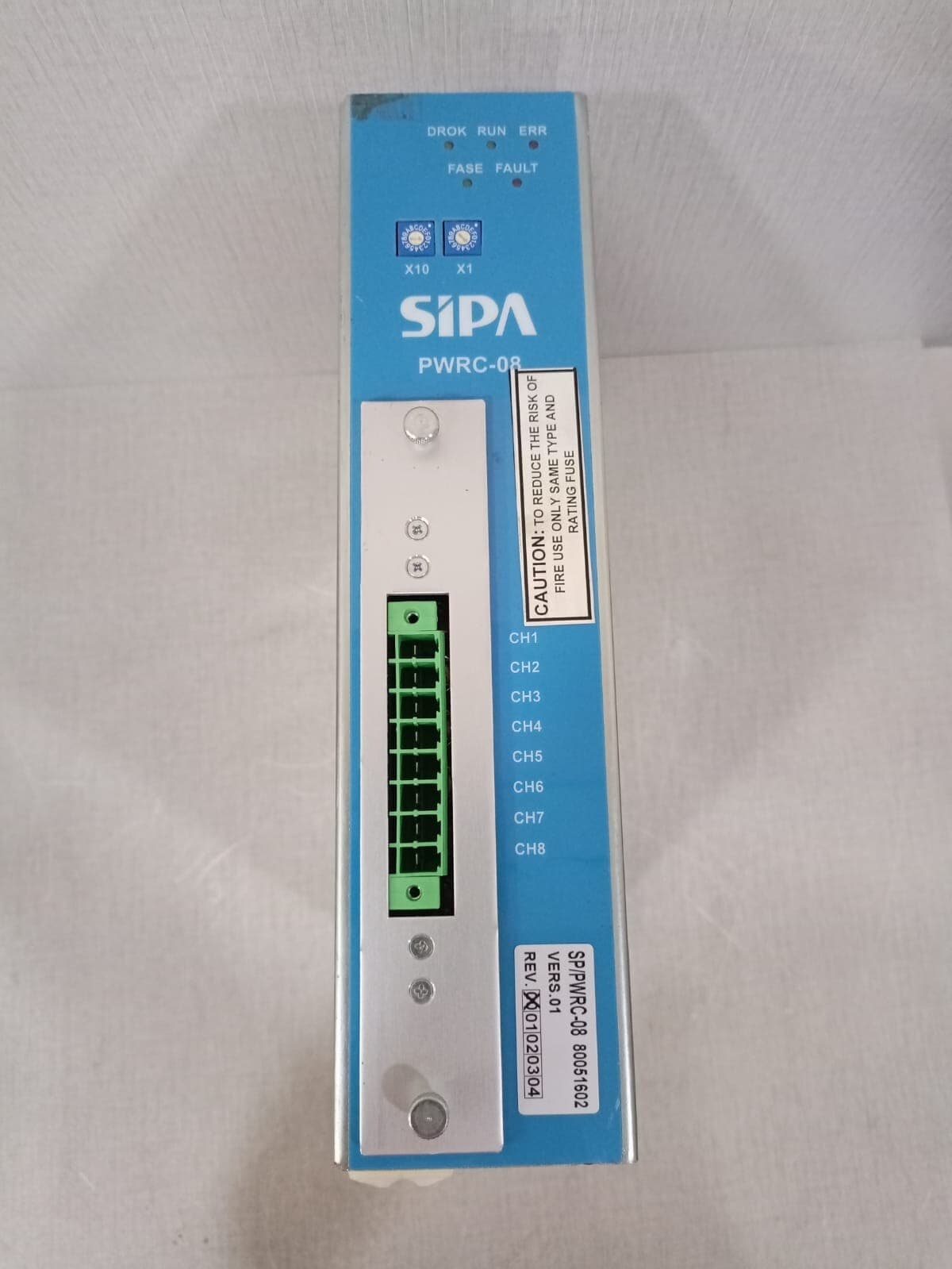 SIPA PWRC-08 SP/PWRC-08 80051602 VERS.01 REV.00 SERVO POWER SUPPLY